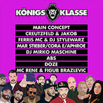 Königsklasse - Torch, Toni-L, Stieber Twins & Cora E u.v.m.